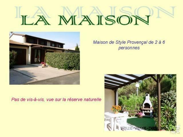 MAISON DE TYPE PROVENCAL MEUBLEE pour 2 à 6 personnes